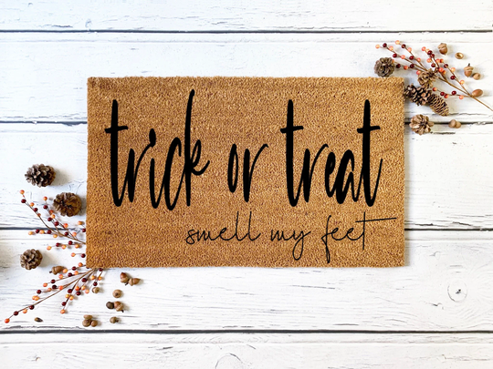 Trick Or Treat - Smell My Feet
