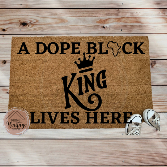 Black King Collection/A Dope Black King Lives Here Doormat/ King, Most Powerful Piece in The Game Doormat