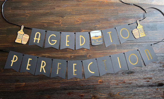 Aged To Perfection Birthday Banner, Whisky Birthday, Whiskey Party Decor, Theme, Adult Gold & Black