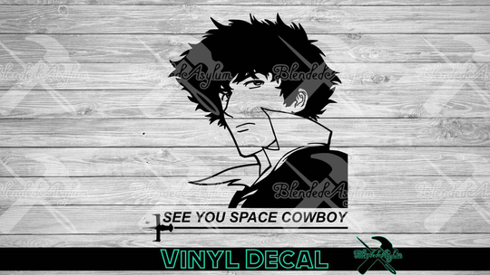 See You Space Cowboy Vinyl Decal, Window Sticker
