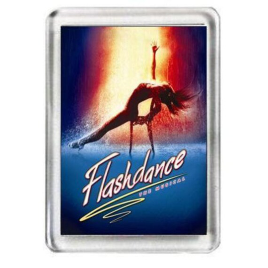 Flashdance. The Musical. Fridge Magnet