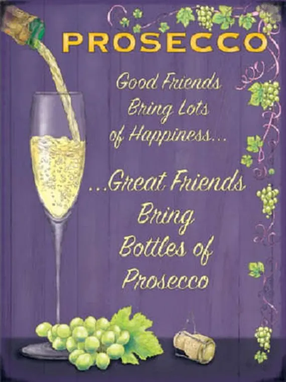 Prosecco Wine Glass Drink Pub Bar Kitchen Old Advertising Small Metal/Tin Sign