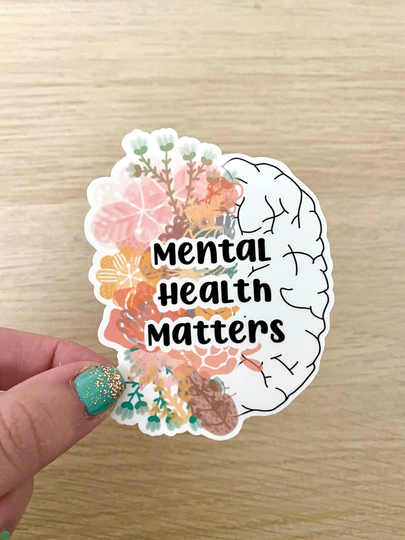 Mental Health Matters Floral Sticker | Waterproof Hydro Flask, Water Bottle, Laptop, Fridge, Birthday, Gift, Therapy, Self Care