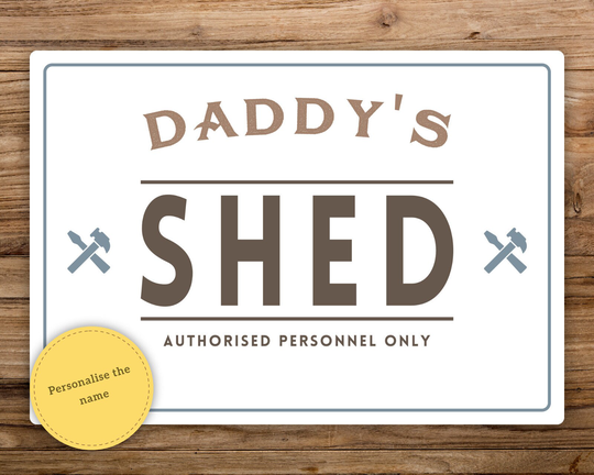 Personalised Shed Metal Sign, Perfect For Father's Day Gifts, Birthday, Christmas. Any Personalisation, Dad, Daddy, Grandad Or A Name