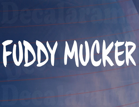Car Sticker Fuddy Mucker Fun Cute Novelty Off Road 4x4 Window Bumper Boot Door Decal Present