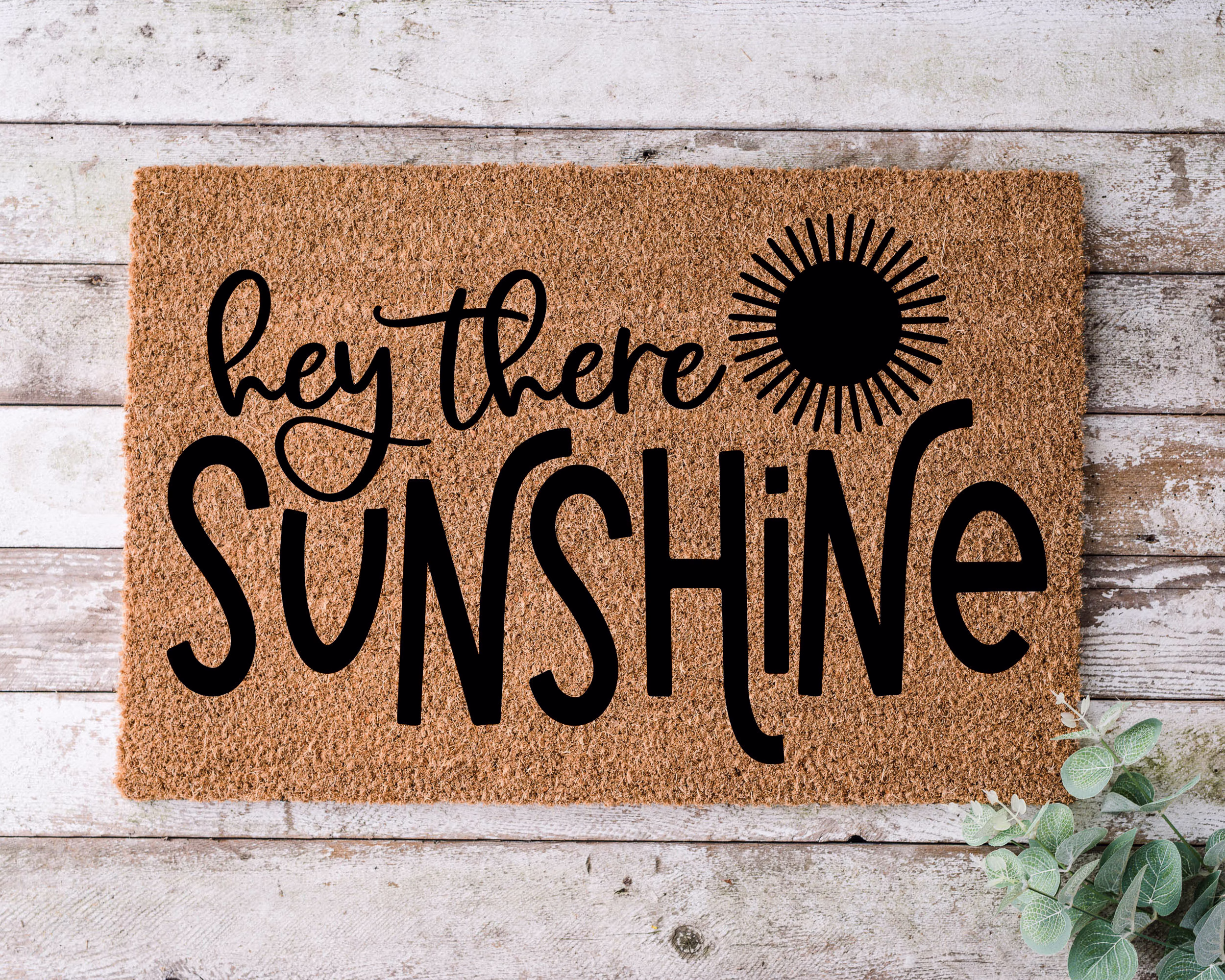 Hey There Sunshine, Door Mat, Funny Doormat, Wedding Gift, Housewarming Gift, Home Welcome Closing Gift - 1077