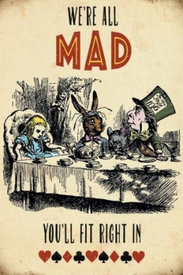 We're All Mad, You'll Fit Right in | Alice Wonderland Fridge Magnet